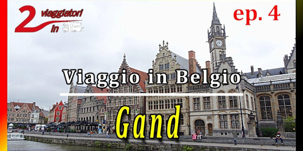 Belgio in camper: 4° episodio