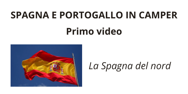 La Spagna del Nord in camper